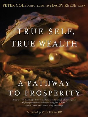 cover image of True Self, True Wealth